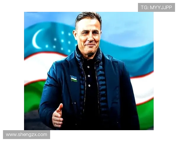 卡纳瓦罗执教乌兹别克斯坦队能否带领他们闯入世界杯正赛 卡纳瓦罗执教乌兹别克斯坦队能否带领他们闯入世界杯正赛